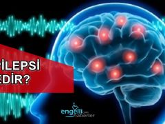 Epilepsi Hastalığı Nedir, Tedavi Edilebilir mi?