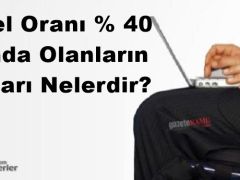 Engel Oranı % 40 Altında Olanların Hakları Nelerdir?