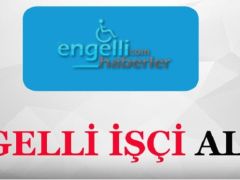 Engelli İşçi Alımları